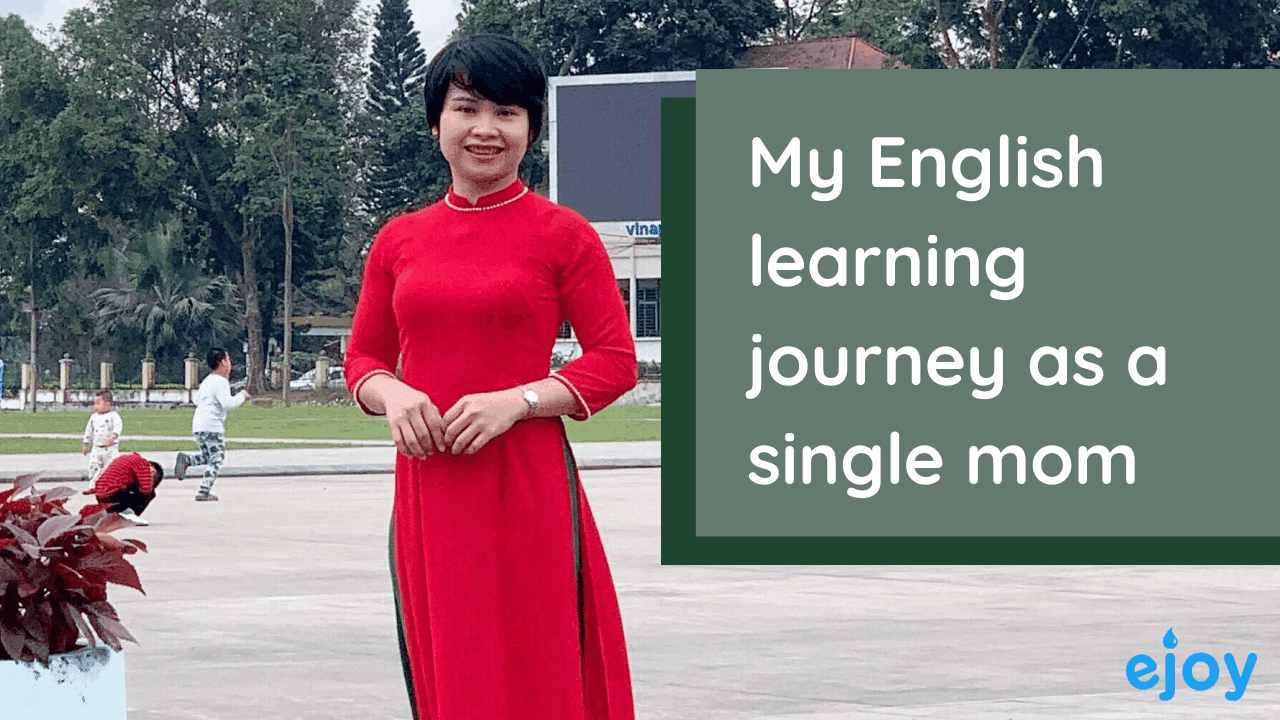 My English Learning Journey As a Single Mom