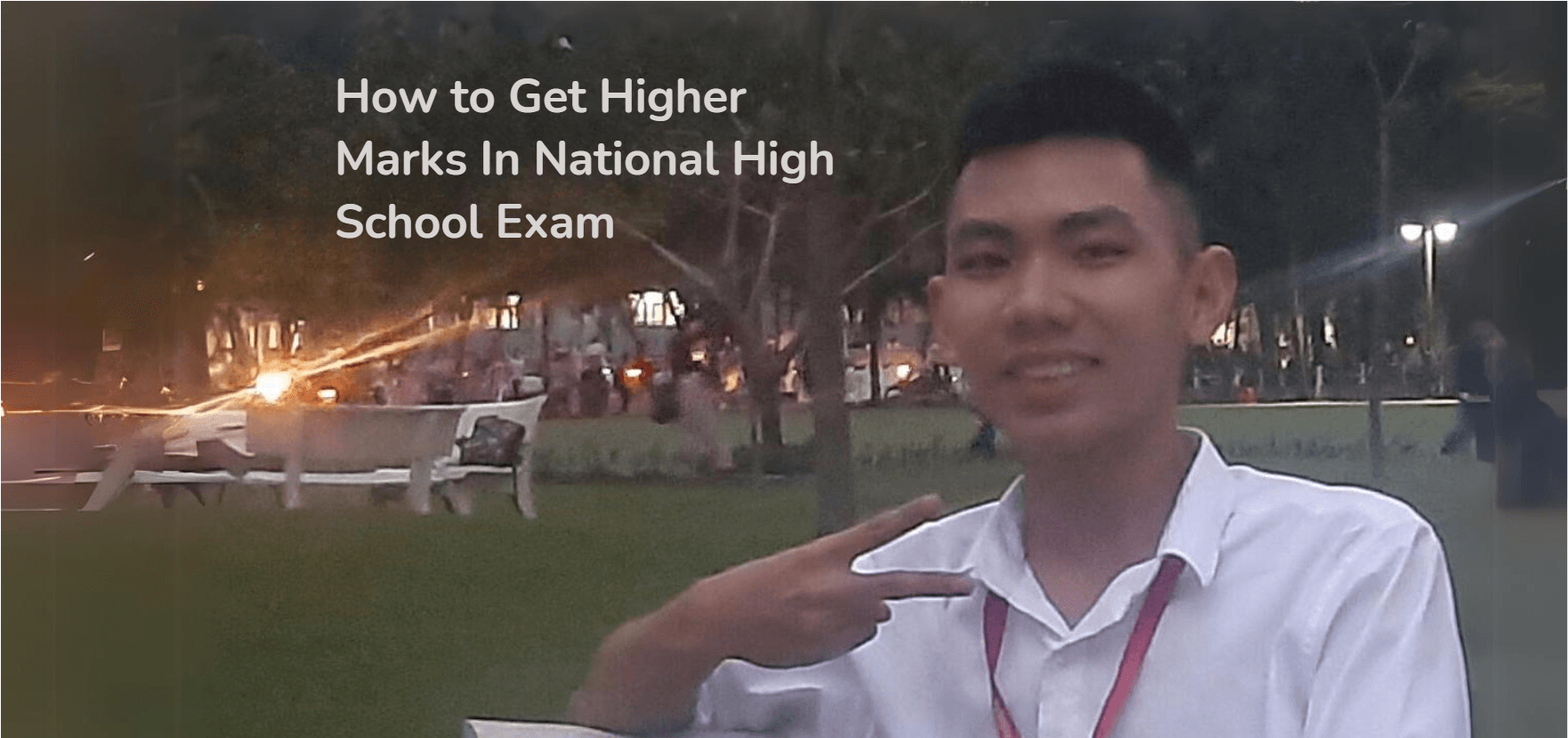 How to Get Higher Marks In National High School Exam